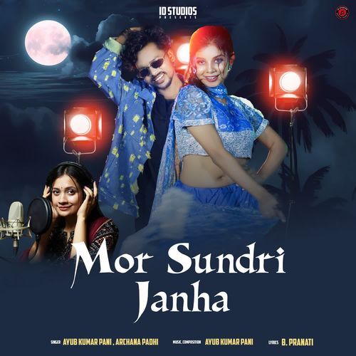 Mor Sundri Janha by Archana Padhi - Download on PagalFree