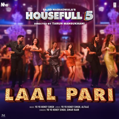 Laal Pari From Housefull 5 by Yo Yo Honey Singh - Download on PagalFree