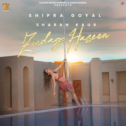 Zindagi Haseen by Shipra Goyal - Download on PagalFree