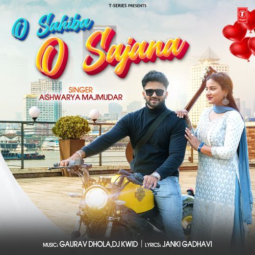O Sahiba O Sajana by Aishwarya Majmudar - Download on PagalFree