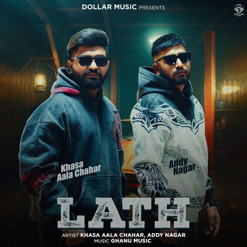 Lath by Khasa Aala Chahar - Download on PagalFree