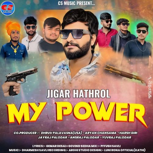 My Power by Jigar Hathrol - Download on PagalFree