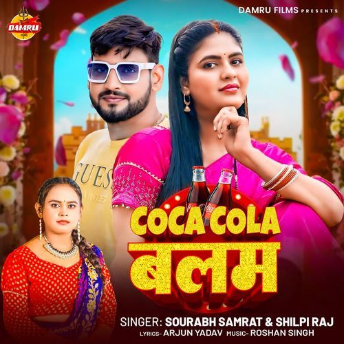 Coca Cola Balam by Sourabh Samrat - Download on PagalFree