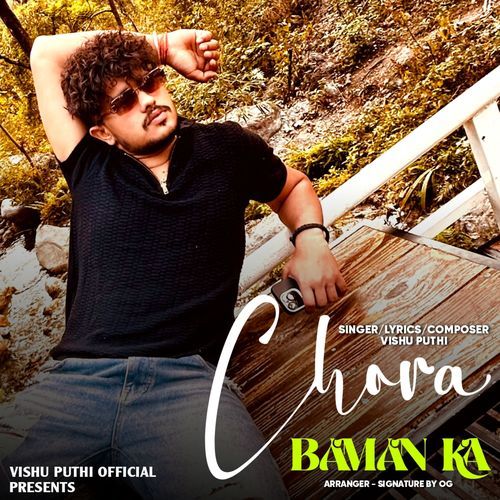 Chora Baman Ka by Vishu Puthi - Download on PagalFree