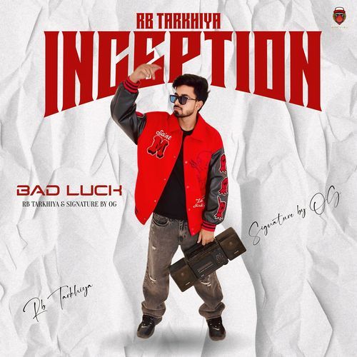Bad Luck Inception by RB Tarkhiya - Download on PagalFree
