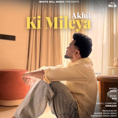 Ki Mileya by Akhil - Download on PagalFree