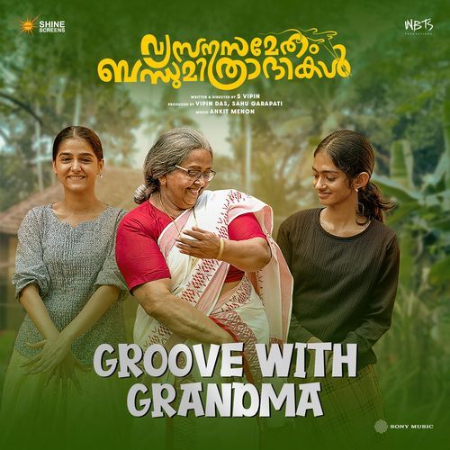 Groove With Grandma From Vyasana Sametham Bandhu Mithradhikal by Ankit Menon - Download on PagalFree