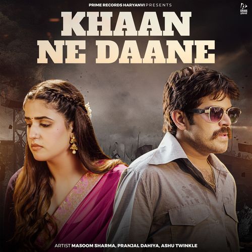 Khaan Ne Daane by Masoom Sharma - Download on PagalFree