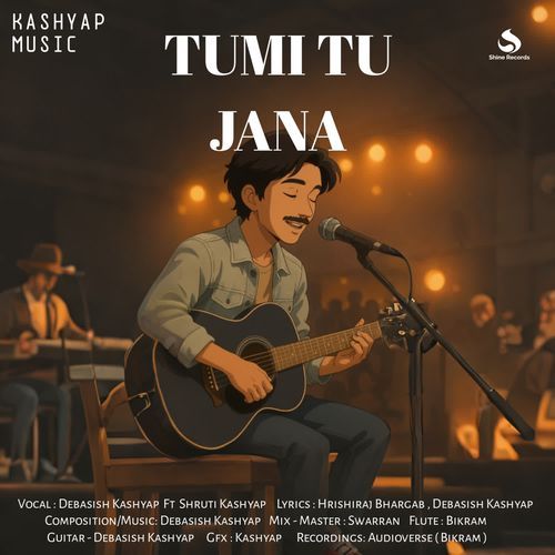 Tumi Tu Jana by Debasish Kashyap - Download on PagalFree