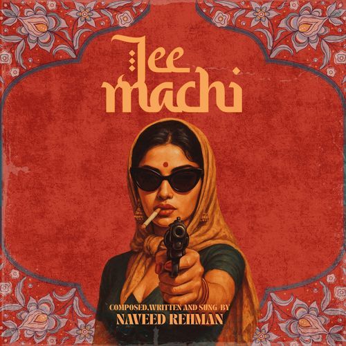 Jee Machi by Naveed Rehman - Download on PagalFree