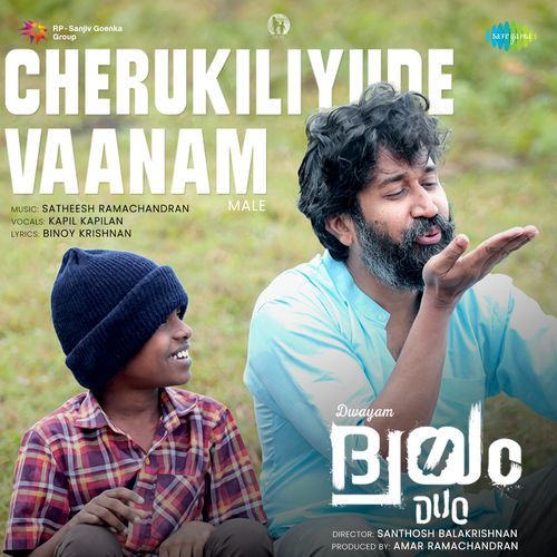 Cherukiliyude Vaanam Male From Dwayam by Binoy Krishnan - Download on PagalFree