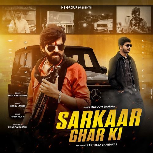 Sarkaar Ghar Ki by Masoom Sharma - Download on PagalFree