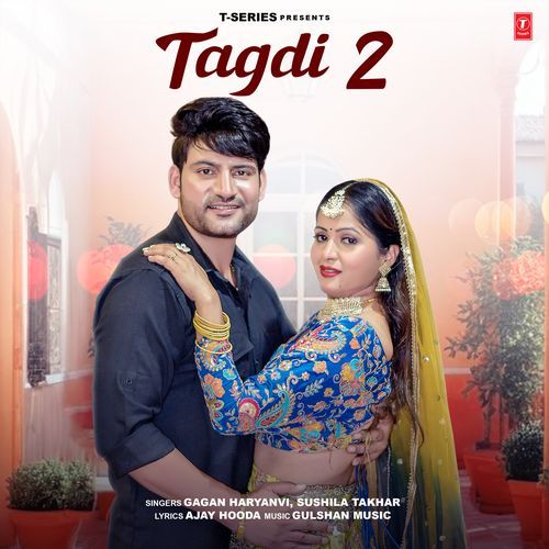 Tagdi 2 by Gagan Haryanvi - Download on PagalFree