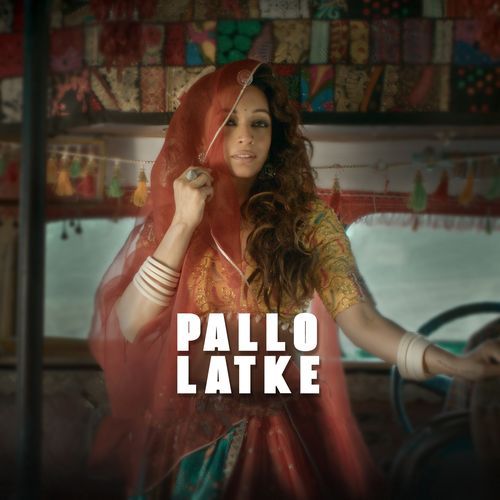 Pallo Latke by Vanitaa Pande - Download on PagalFree