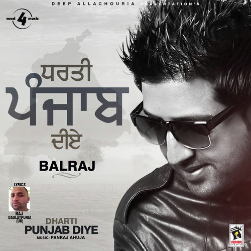 Dharti Punjab Diye by Balraj - Download on PagalFree