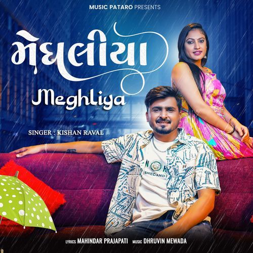 Meghliya by Kishan Raval - Download on PagalFree