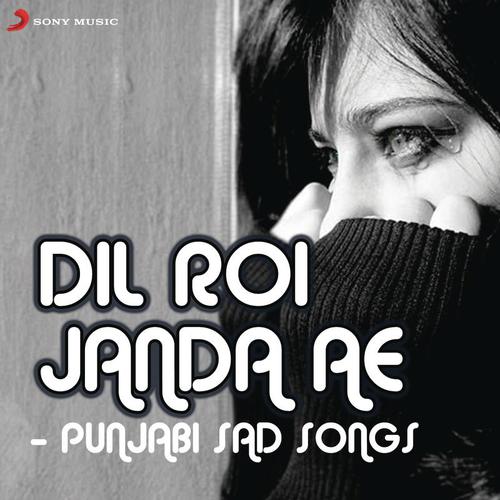 Dil Diyan (From Tu Chete Aave) by Various Artists - Download on PagalFree