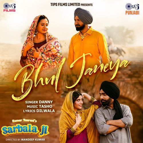 Bhul Janeya From Sarbala Ji by Danny - Download on PagalFree