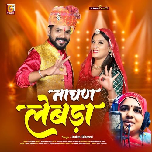 Nachan Lebda by Indra Dhavsi - Download on PagalFree