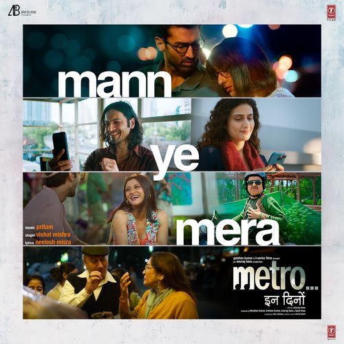 Mann Ye Mera From Metro ... In Dino by Pritam - Download on PagalFree