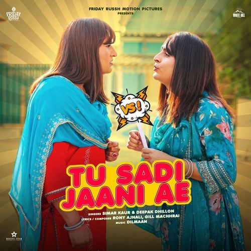 Tu Sadi Jani Ae by Simar Kaur - Download on PagalFree