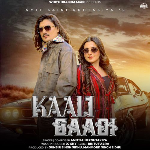 Kaali Gaadi by Amit Saini Rohtakiya - Download on PagalFree