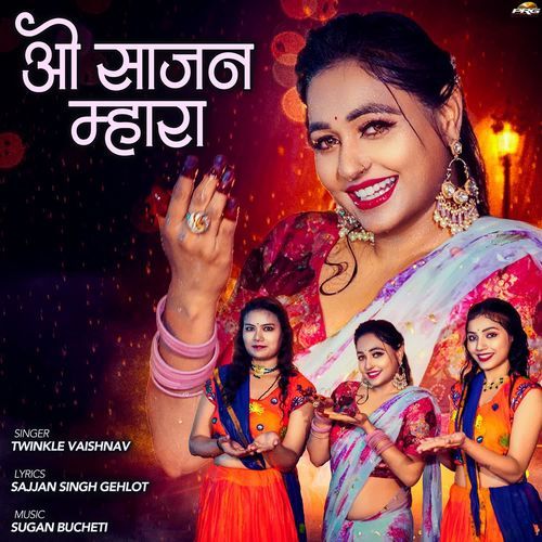 O Saajan Mhara by Twinkal Vaishnav - Download on PagalFree