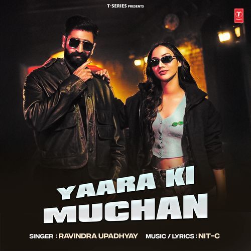 Yaara Ki Muchan by Ravindra Upadhyay - Download on PagalFree