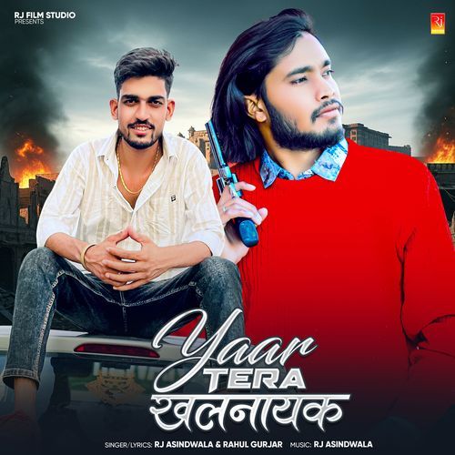 Yaar Tera Khalnayak by RJ Asindwala - Download on PagalFree