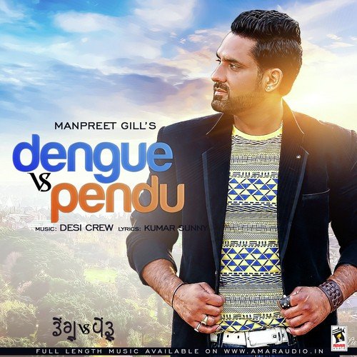 Dengu Vs Pendu by Manpreet Gill - Download on PagalFree