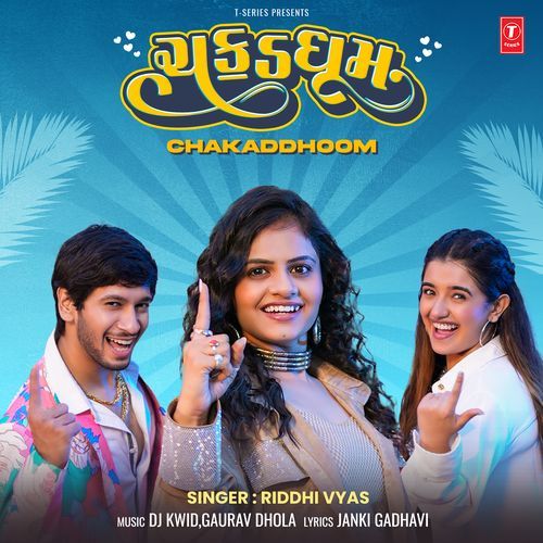 Chakaddhoom by Riddhi Vyas - Download on PagalFree