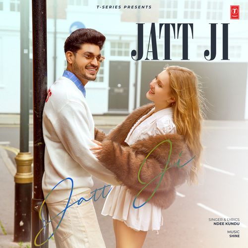 Jatt Ji by Ndee Kundu - Download on PagalFree