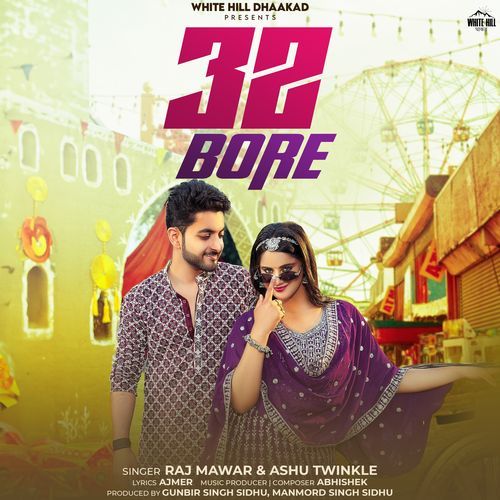 32 Bore by Raj Mawar - Download on PagalFree