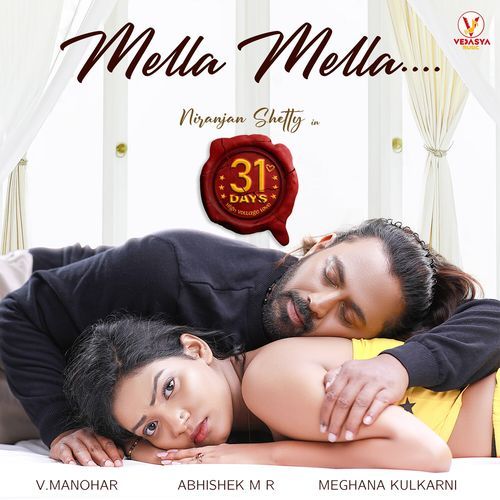 Mella Mella From 31 Days Original Motion Picture Soundtrack by Abhishek M R - Download on PagalFree