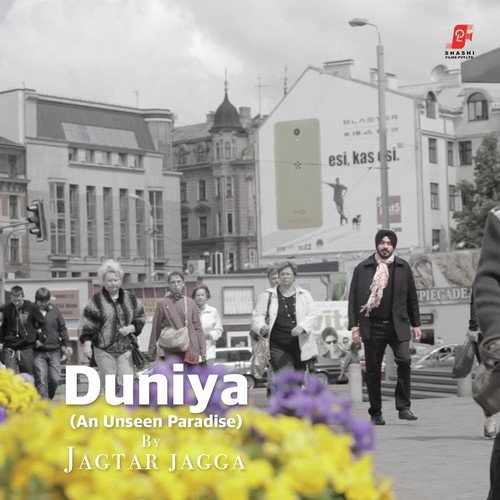 Duniya by Jagtar Jagga - Download on PagalFree