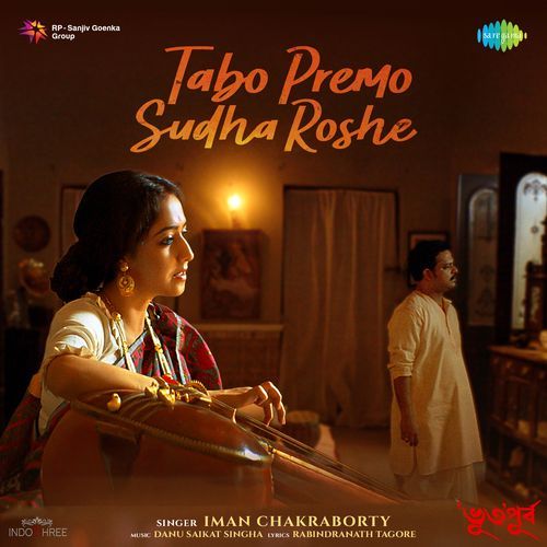 Tabo Premo Sudha Roshe From BHUTO PURBO by Iman Chakraborty - Download on PagalFree