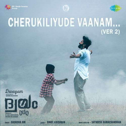 Cherukiliyude Vaanam Ver 2 From Dwayam by Binoy Krishnan - Download on PagalFree