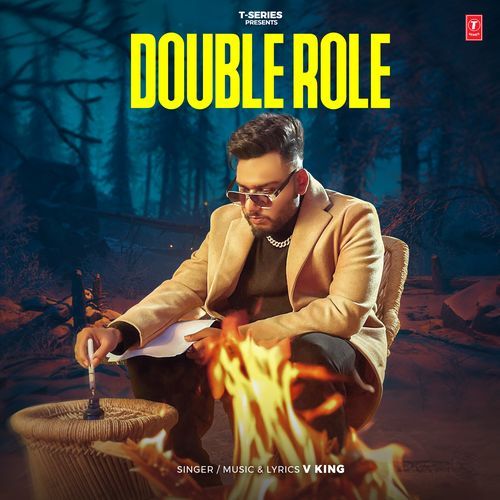 Double Role by V KING - Download on PagalFree