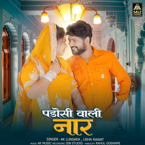 Padosi Wali Naar by AK Lunsara - Download on PagalFree