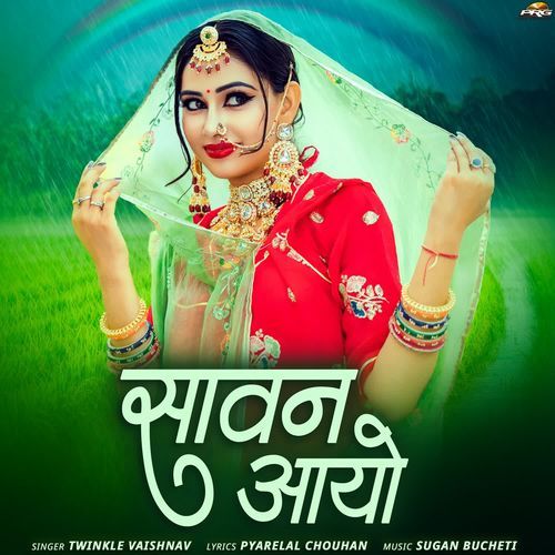 Sawan Aayo by Twinkal Vaishnav - Download on PagalFree
