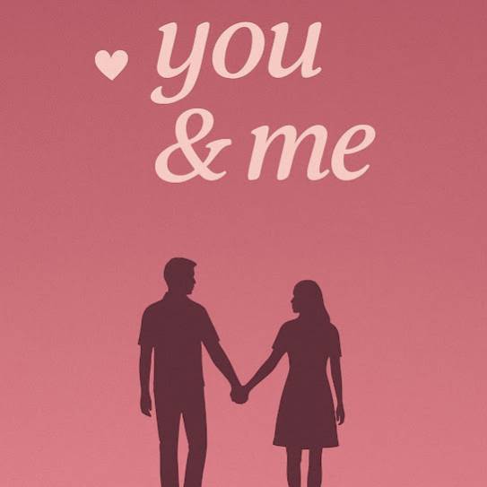 You and Me