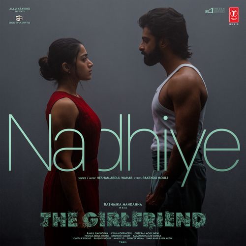 Nadhiye From The Girlfriend by Hesham Abdul Wahab - Download on PagalFree