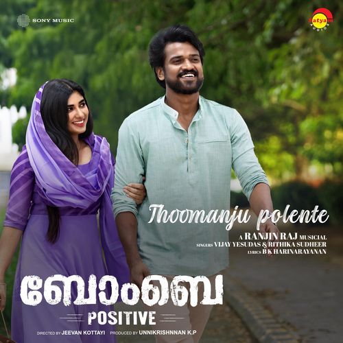 Thoomanju Polente From Bombay Positive by Ranjin Raj - Download on PagalFree