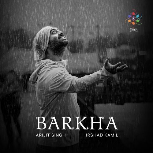Barkha by Irshad Kamil - Download on PagalFree