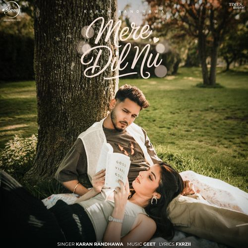 Mere Dil Nu by Karan Randhawa - Download on PagalFree