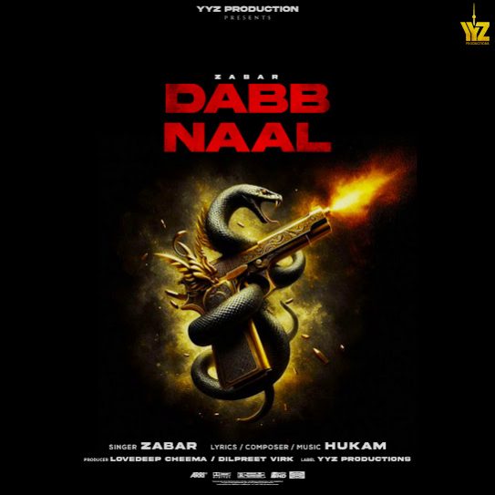 Dabb Naal by Zabar - Download on PagalFree