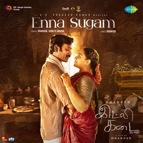 Enna Sugam From Idli Kadai by Dhanush - Download on PagalFree