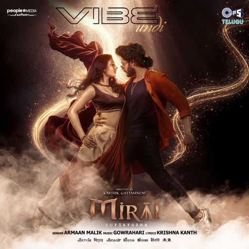 Vibe Undi From Mirai [Telugu] by Krishna Kanth - Download on PagalFree