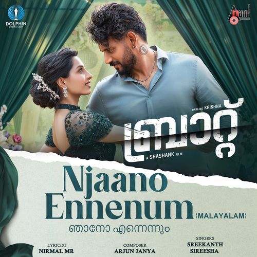 Njaano Ennenum From BRAT Malayalam Version by Arjun Janya - Download on PagalFree
