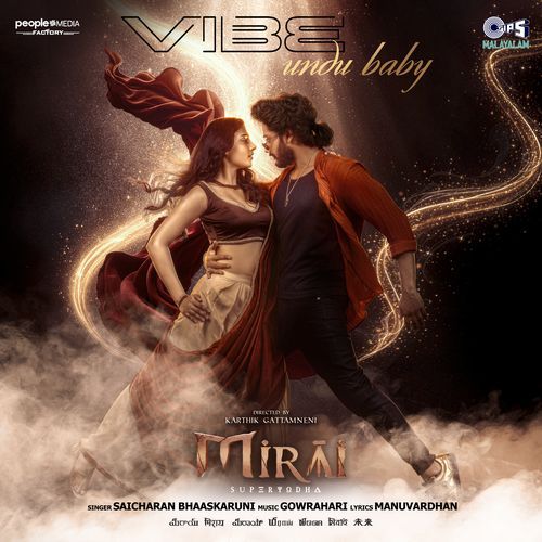 Vibe Undu Baby From Mirai [Malayalam] by Manu Vardhan - Download on PagalFree